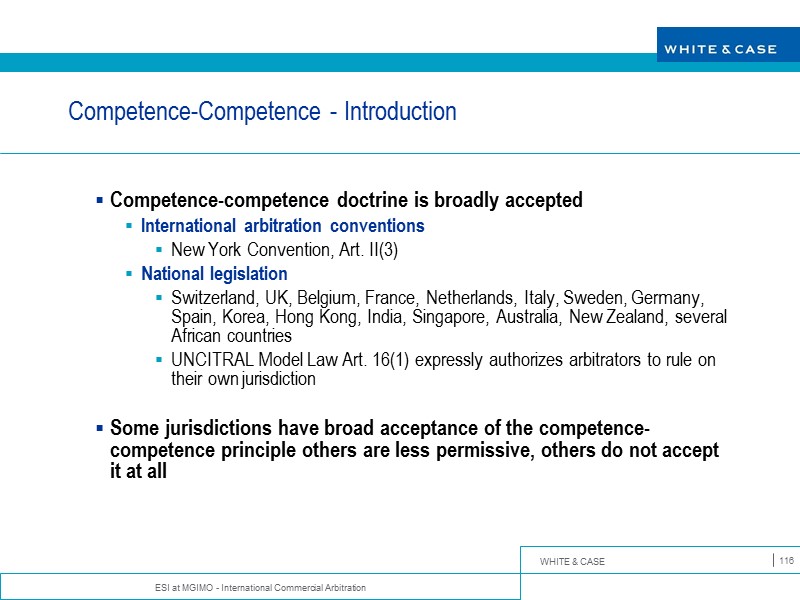 ESI at MGIMO - International Commercial Arbitration 116 Competence-Competence - Introduction  Competence-competence doctrine